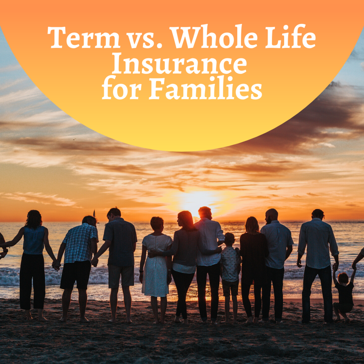 Whole Life Insurance for Families